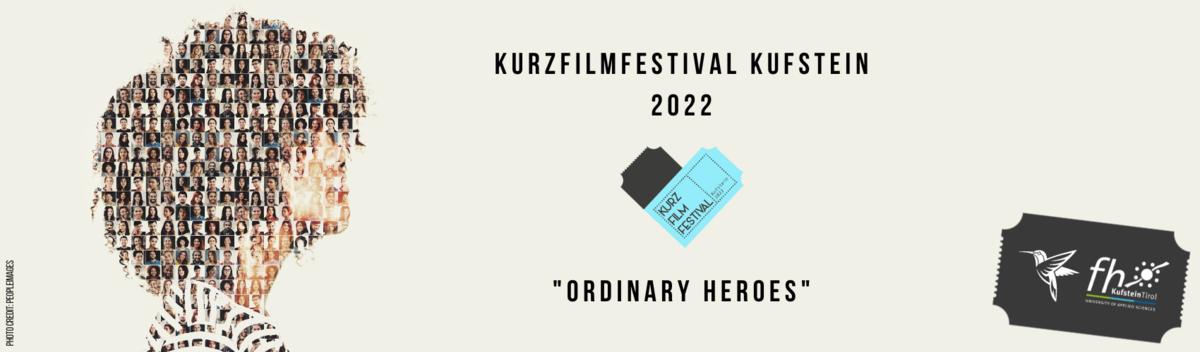 kurzfilmfestival-kufstein-2022-ordinary-heroes-event-banner | © Peopleimages Banner für das Kurzfilmfestival Kufstein 2022 mit Silhouette, gefüllt mit Bildern von Menschen, Event-Tickets und dem Slogan ‘Ordinary Heroes’. | © Peopleimages